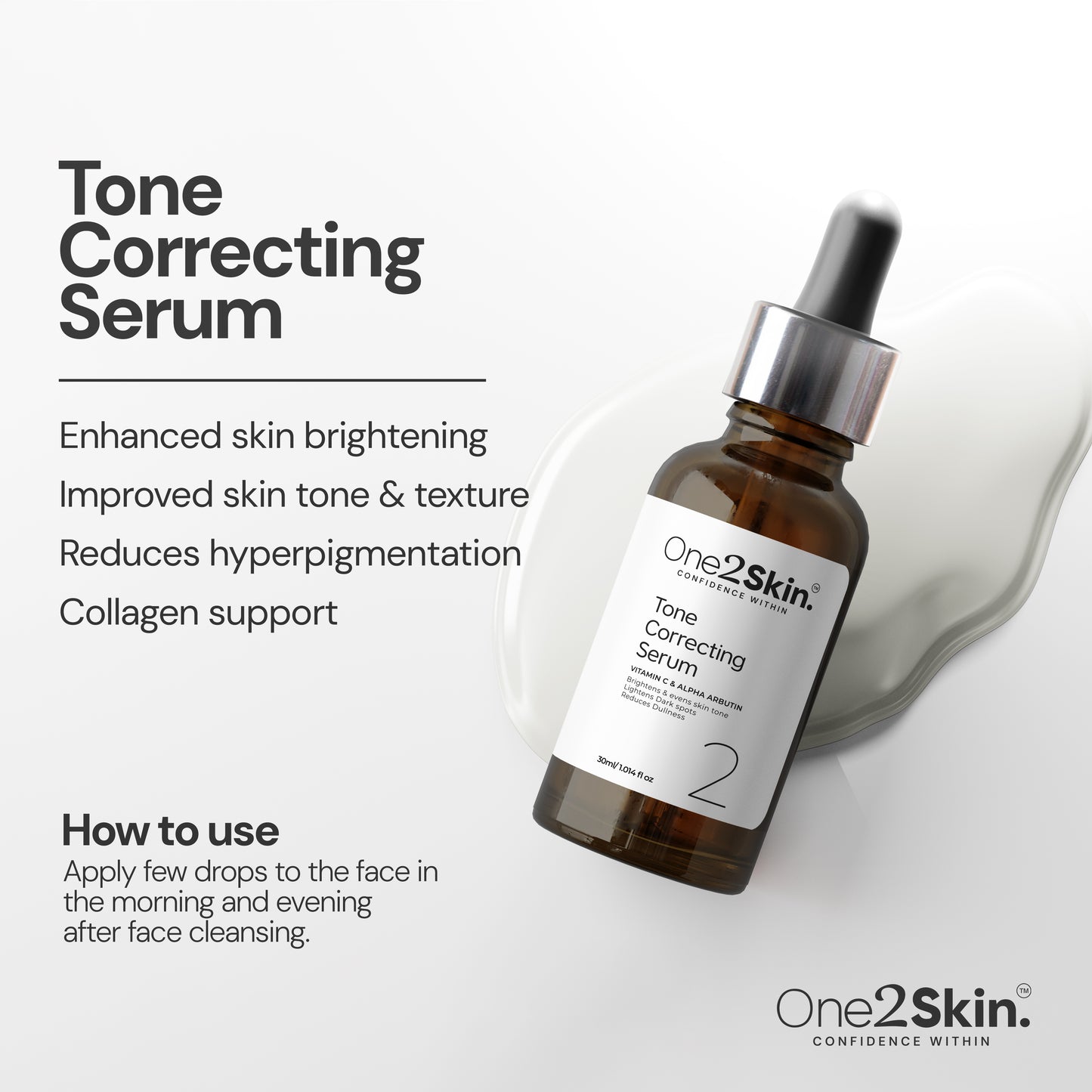 One2skin Tone correcting serum with benefits , bottle serum texture and how to use instructions